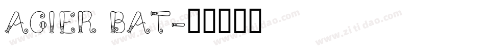 Acier BAT字体转换